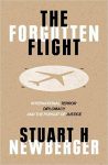 The Forgotten Flight by Stuart H. Newberger