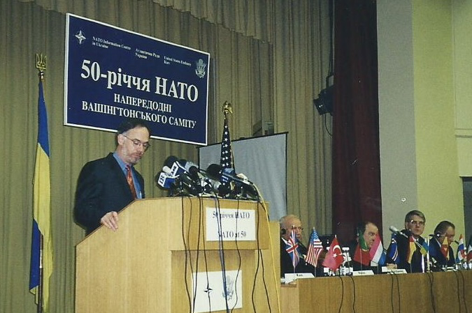 Ross Wilson, Principal Deputy to the Ambassador at Large for the New Independent States, speaking at a conference marking the 50th anniversary of NATO in Kyiv in 1999